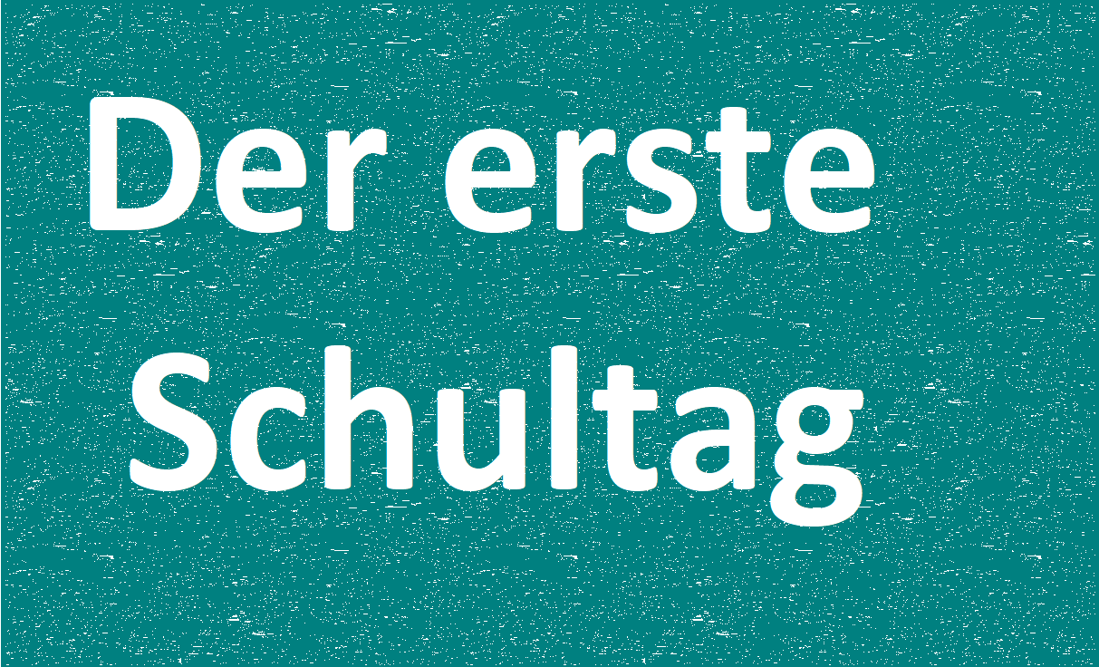 erster Schultag